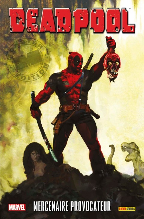 Deadpool Tome 6 Mercenaire provocateur