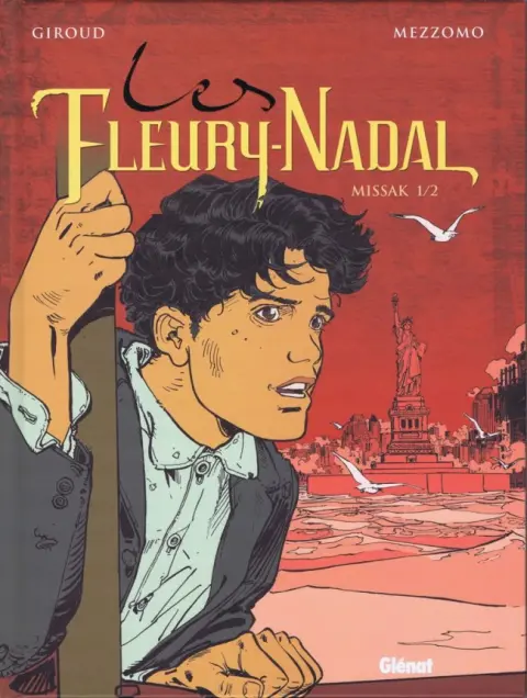 Le Décalogue - Les Fleury-Nadal Tome 5 Missak 1/2