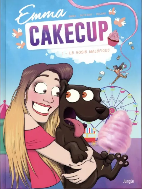 Emma CakeCup Tome 1 Le sosie maléfique