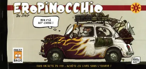 EroPinocchio Tome 3 Subtile est la nuance entre politique et contumace...