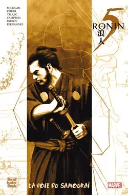 5 Ronin - La Voie du samouraï