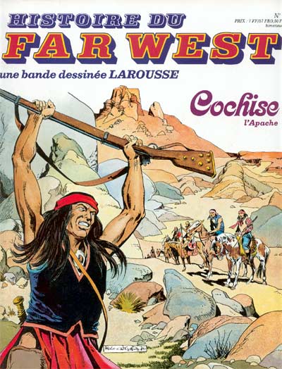 Histoire du Far West N° 9 Cochise l'Apache