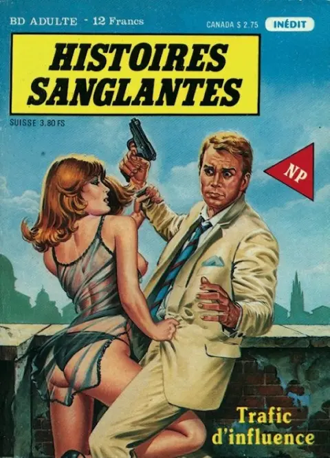 Histoires sanglantes Tome 9 Trafic d'influence