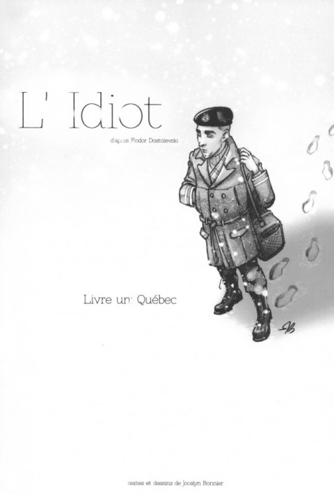 Couverture de l'album L'Idiot Tome 1 Québec