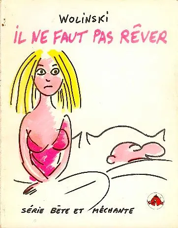 Il ne faut pas rêver Tome 1
