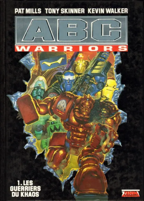 ABC Warriors Tome 1 Les guerriers du Khaos