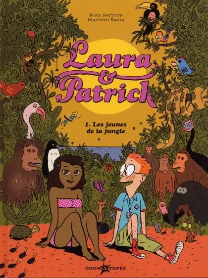 Laura et Patrick Tome 1 Les jeunes de la Jungle