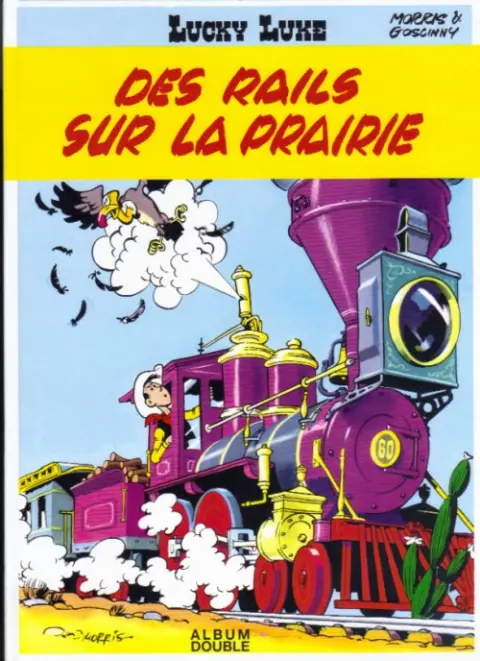 Lucky Luke Tomes 9 et 10 Des rails sur la prairie / Alert aux Pieds-Bleus