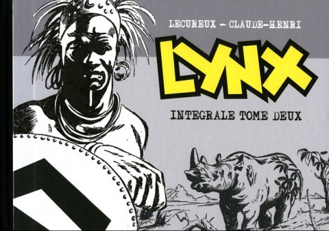 Lynx Intégrale Tome Deux