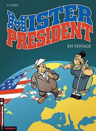 Couverture de l'album Mister President Tome 2 En voyage