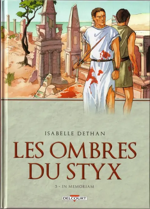 Les Ombres du Styx Tome 3 In Memoriam