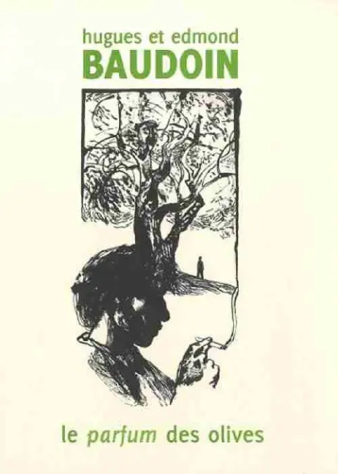 Le Parfum des olives