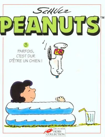 Peanuts Tome 3 Parfois, c'est dur d'être un chien !