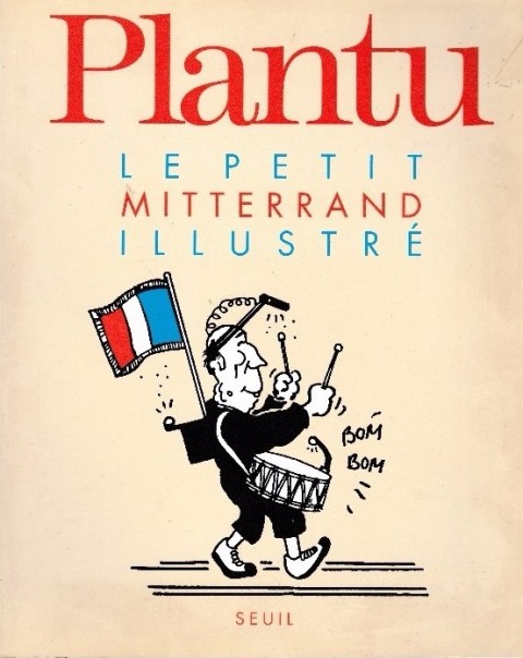 Couverture de l'album Le Petit illustré Le petit Mitterrand illustré