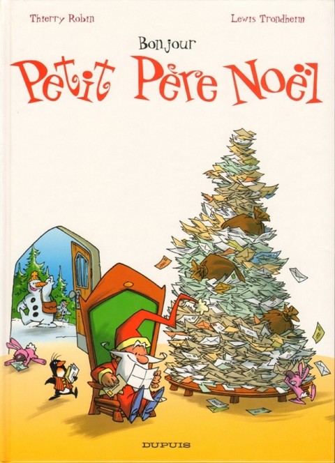 Couverture de l'album Petit Père Noël Tome 1 Bonjour Petit Père Noël