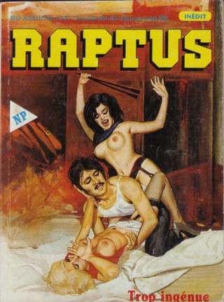 Couverture de l'album Raptus Tome 4 Trop ingénue