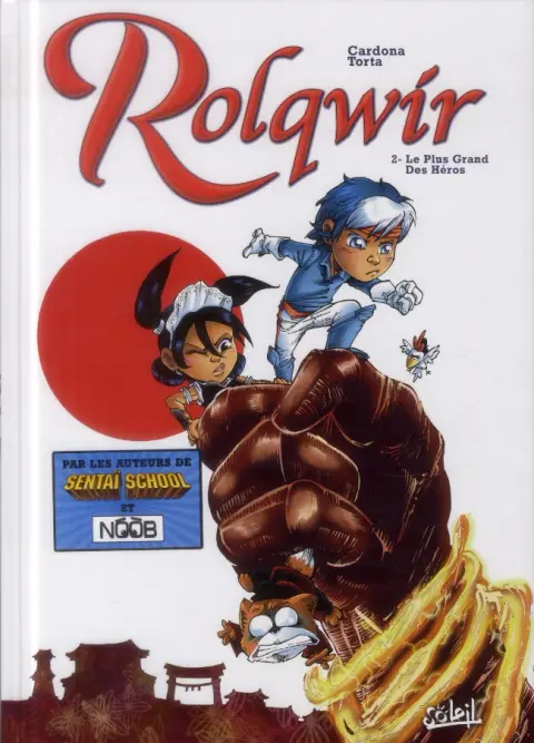 Rolqwir Tome 2 Le Plus Grand des héros