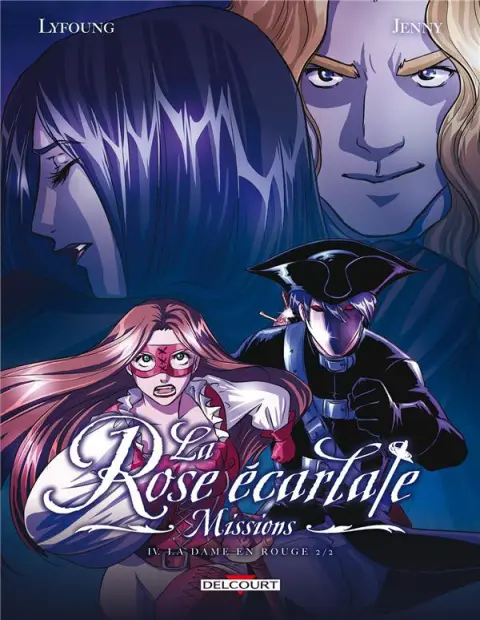 La Rose écarlate - Missions Tome 4 La Dame en rouge 2/2
