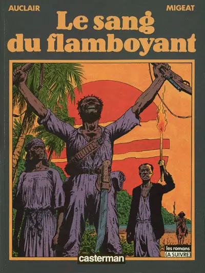 Le sang du flamboyant