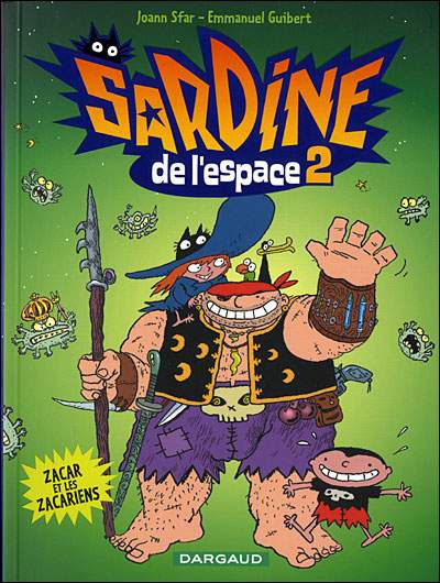 Couverture de l'album Sardine de l'espace Dargaud Tome 2 Zacar et les zacariens