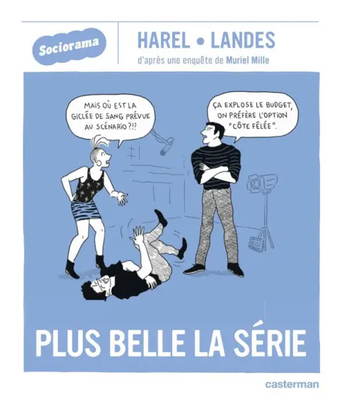 Sociorama Plus belle la série