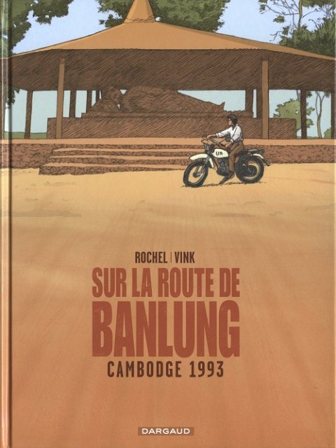 Couverture de l'album Sur la route de Banlung Cambodge 1993