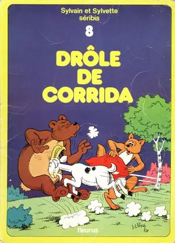 Sylvain et Sylvette Tome 8 Drôle de corrida
