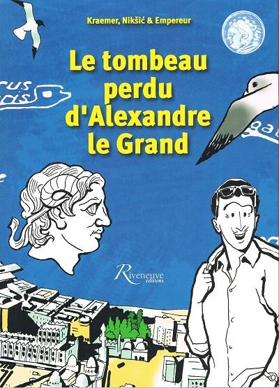 Couverture de l'album Le Tombeau perdu d'Alexandre le Grand
