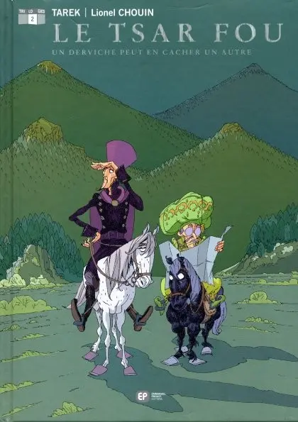 Le tsar fou Tome 2 Un derviche peut en cacher un autre