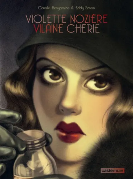 Violette Nozière, Vilaine Chérie