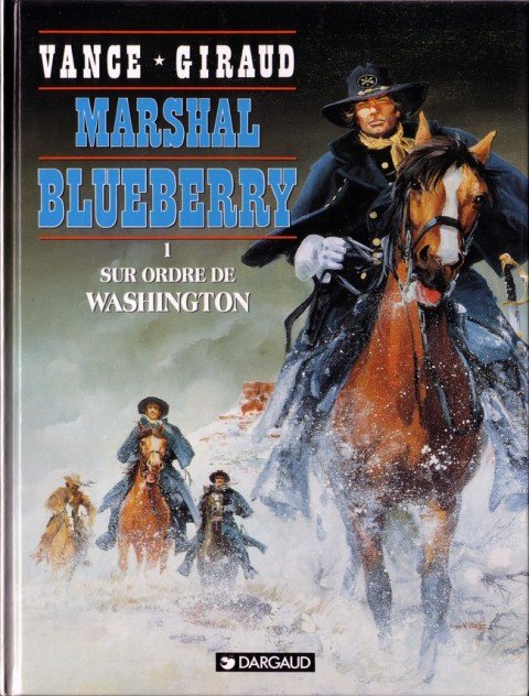 Couverture de l'album Marshal Blueberry Tome 1 Sur ordre de Washington