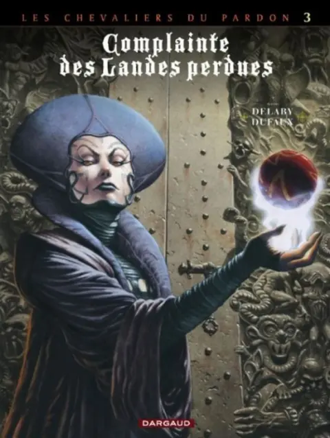 Couverture de l'album Complainte des Landes perdues Les Chevaliers du Pardon Tome 3 La Fée Sanctus