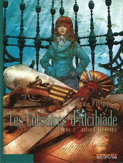 Couverture de l'album Les Corsaires d'Alcibiade Tome 1 Élites secrètes