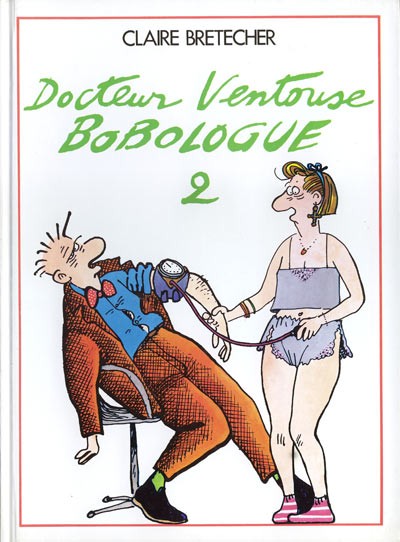 Couverture de l'album Docteur Ventouse, bobologue Tome 2