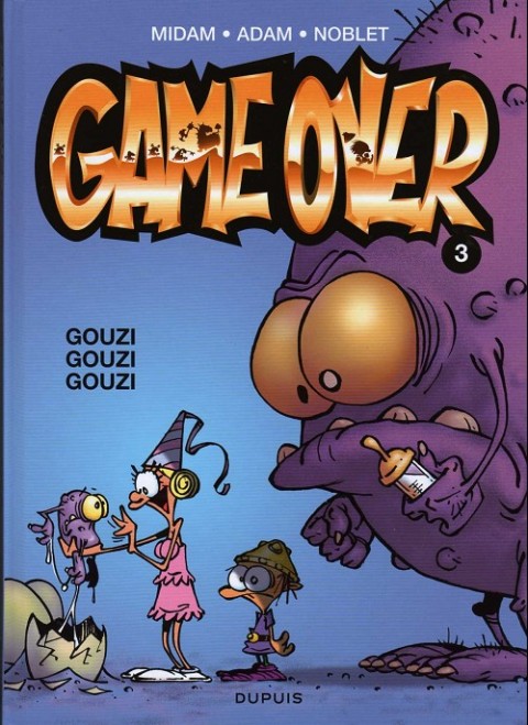 Couverture de l'album Game over Tome 3 Gouzi Gouzi Gouzi