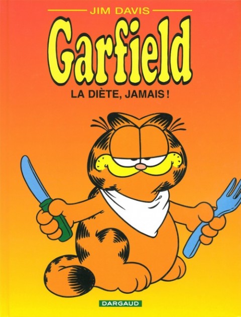 Couverture de l'album Garfield Tome 7 La diète, jamais !