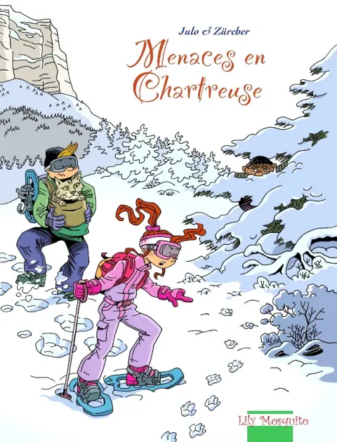 Aventures en Chartreuse Tome 2 Menaces en Chartreuse