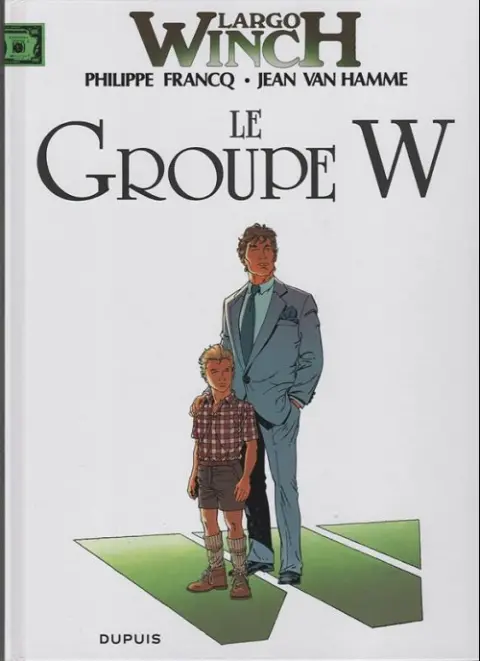 Couverture de l'album Largo Winch Tome 2 Le groupe W