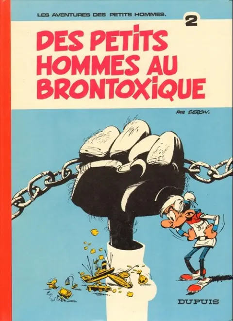 Couverture de l'album Les Petits hommes Tome 2 Des petits hommes au brontoxique