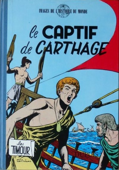 Couverture de l'album Les Timour Tome 5 Le captif de Carthage