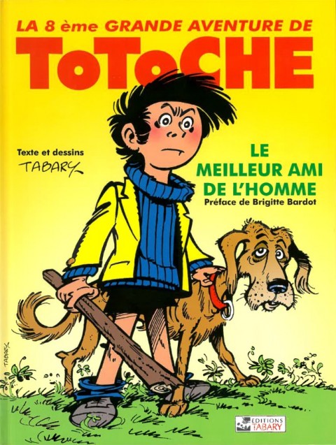 Couverture de l'album Totoche Tome 1 Le meilleur ami de l'homme