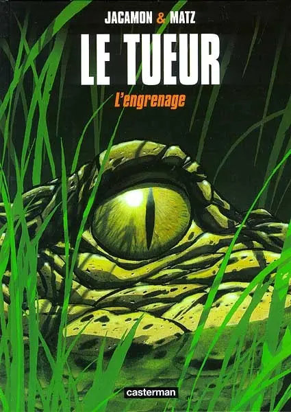 Couverture de l'album Le Tueur Tome 2 L'engrenage