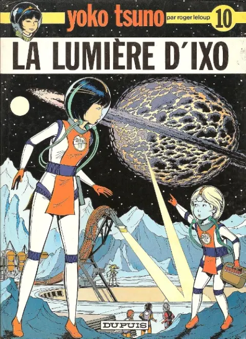 Couverture de l'album Yoko Tsuno Tome 10 La lumière d'Ixo