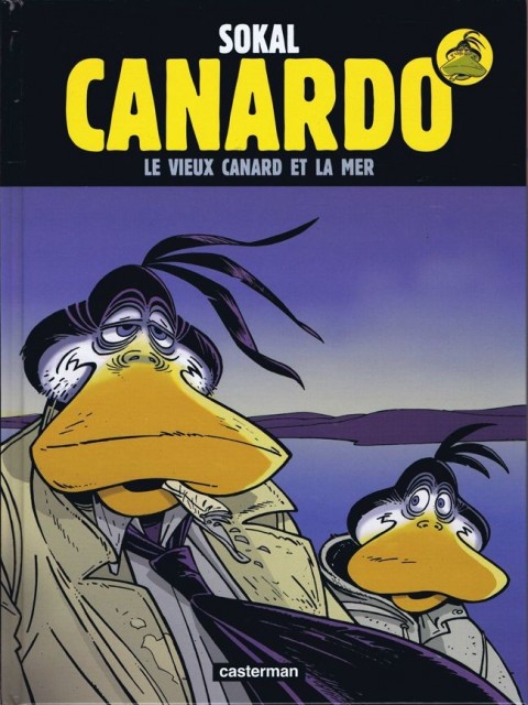 Couverture de l'album Canardo Tome 22 Le vieux canard et la mer