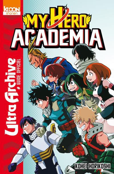Couverture de l'album My Hero Academia Ultra Archive - Guide officiel