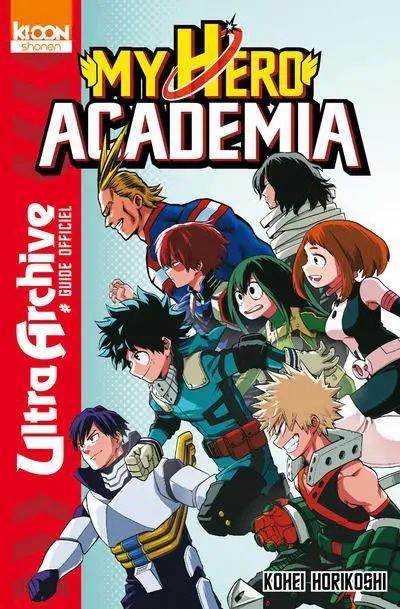 My Hero Academia Ultra Archive - Guide officiel