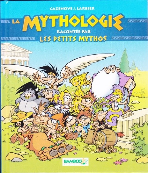 Couverture de l'album Les Petits Mythos La mythologie racontée par les petits mythos