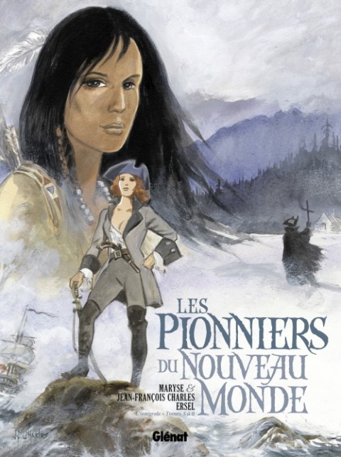 Couverture de l'album Les Pionniers du Nouveau Monde L'Intégrale Tomes 5 à 8