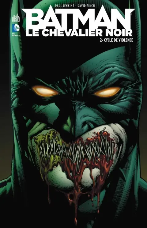 Batman : Le Chevalier Noir Tome 2 Cycle de violence