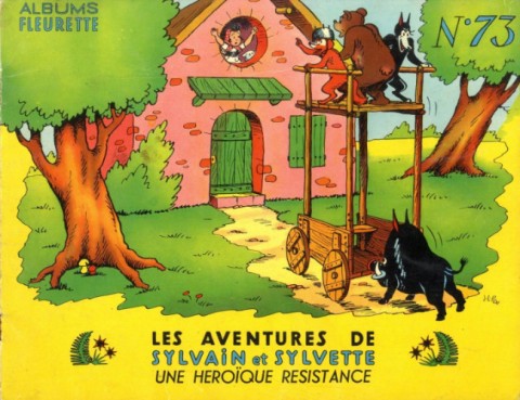 Couverture de l'album Sylvain et Sylvette Tome 73 Une héroîque résistance